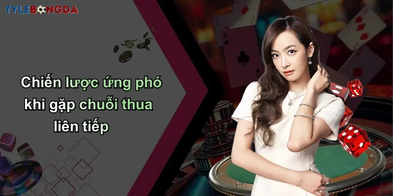 Quản Lí Chuỗi Thua Trong Soi Kèo: Kinh Nghiệm Và Chiến Lược Hiệu Quả 4 Chiến lược ứng phó khi gặp chuỗi thua liên tiếp