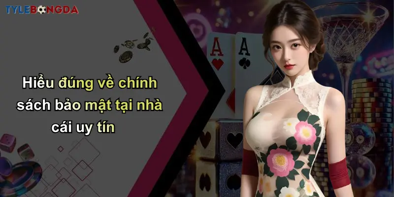 Chính Sách Bảo Mật: Nền Tảng Tạo Dựng Uy Tín Cá Cược Tỷ Lệ Bóng Đá 1 Hiểu đúng về chính sách bảo mật tại nhà cái uy tín
