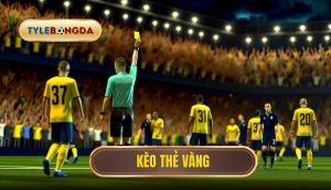 kèo thẻ vàng