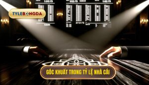 Góc khuất trong tỷ lệ nhà cái
