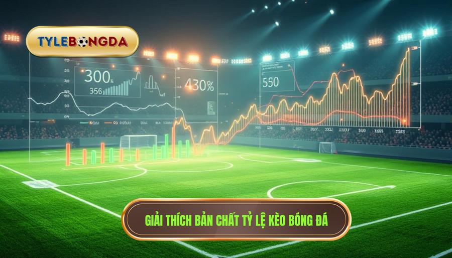 Cách đọc tỷ lệ kèo bóng đá chuẩn xác nhất cho người mới chơi 2 1. Hiểu bản chất của tỷ lệ kèo bóng đá là gì?